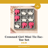Crowned Girl Mini Tic-Tac-Toe Set — The Favored Atelier listing card